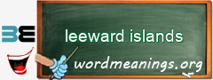 WordMeaning blackboard for leeward islands